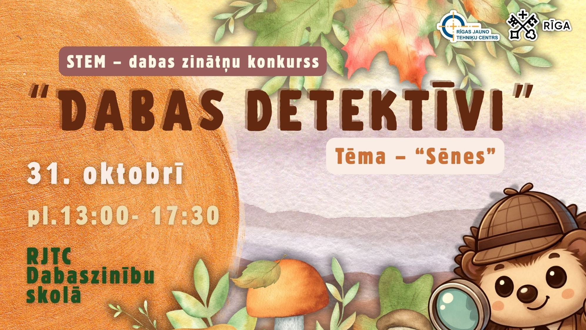 Aicinām piedalīties STEM – dabas zinātņu konkursā “Dabas detektīvi”