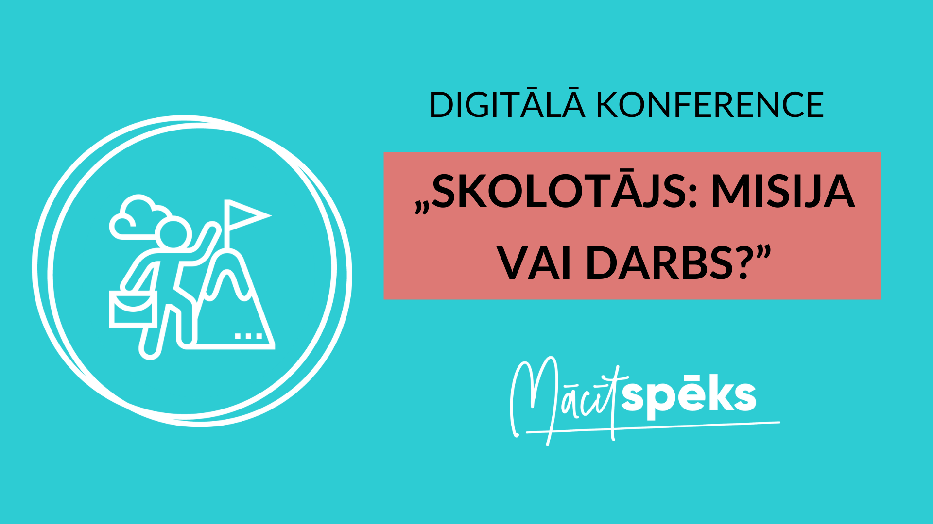 Digitālā konferencē diskutēs par pedagoga profesiju Latvijā