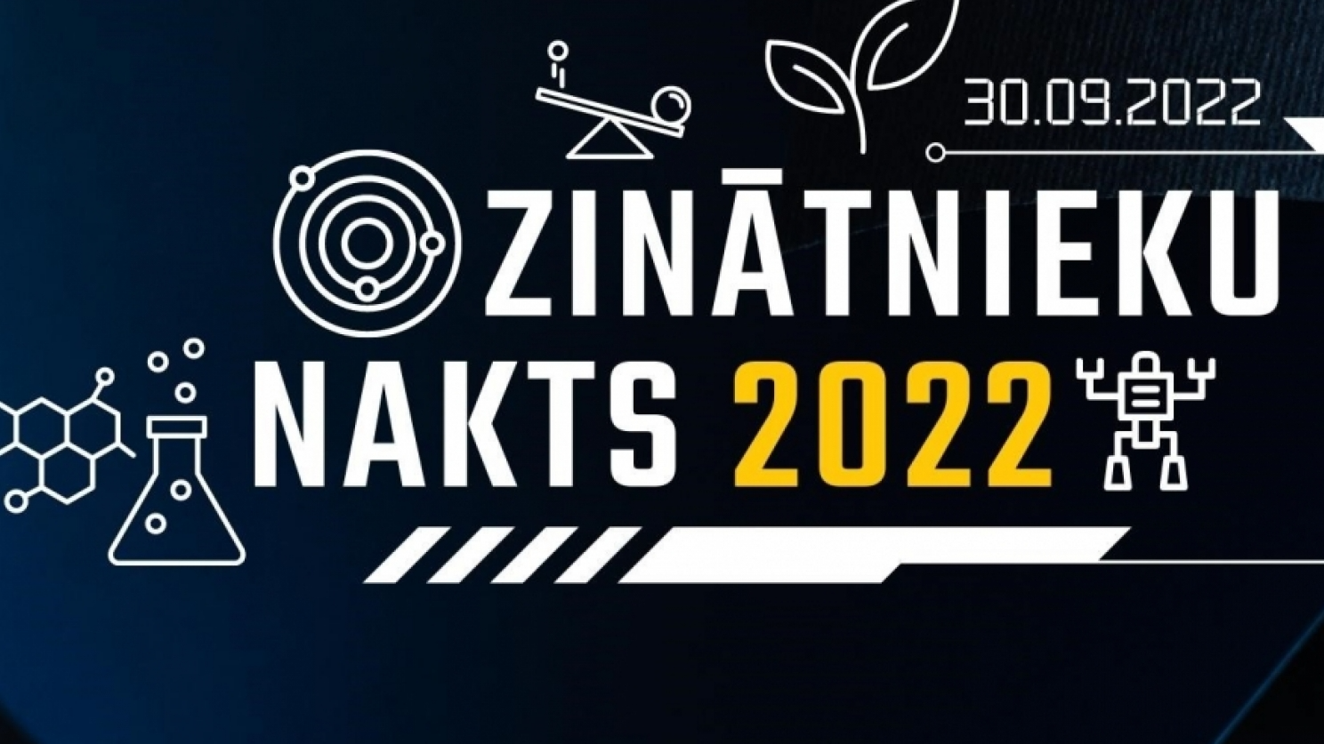 30. septembrī ikviens aicināts piedalīties pasākumā „Zinātnieku nakts 2022”