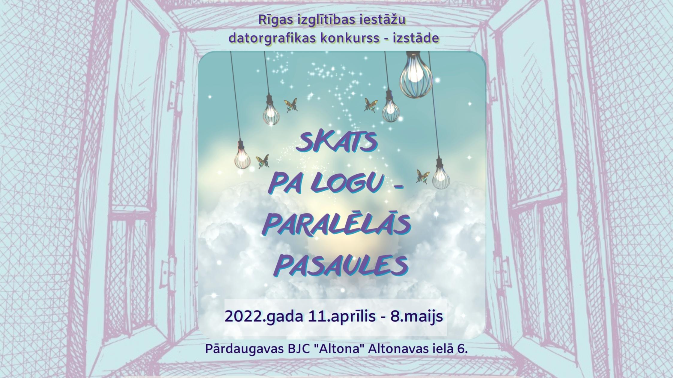 Aicina piedalīties datorgrafikas konkursā “Skats pa logu – paralēlās pasaules ”