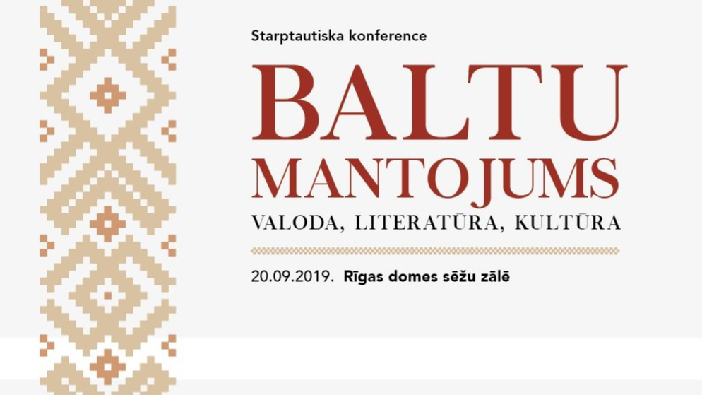 Starptautiska konference “Baltu mantojums”