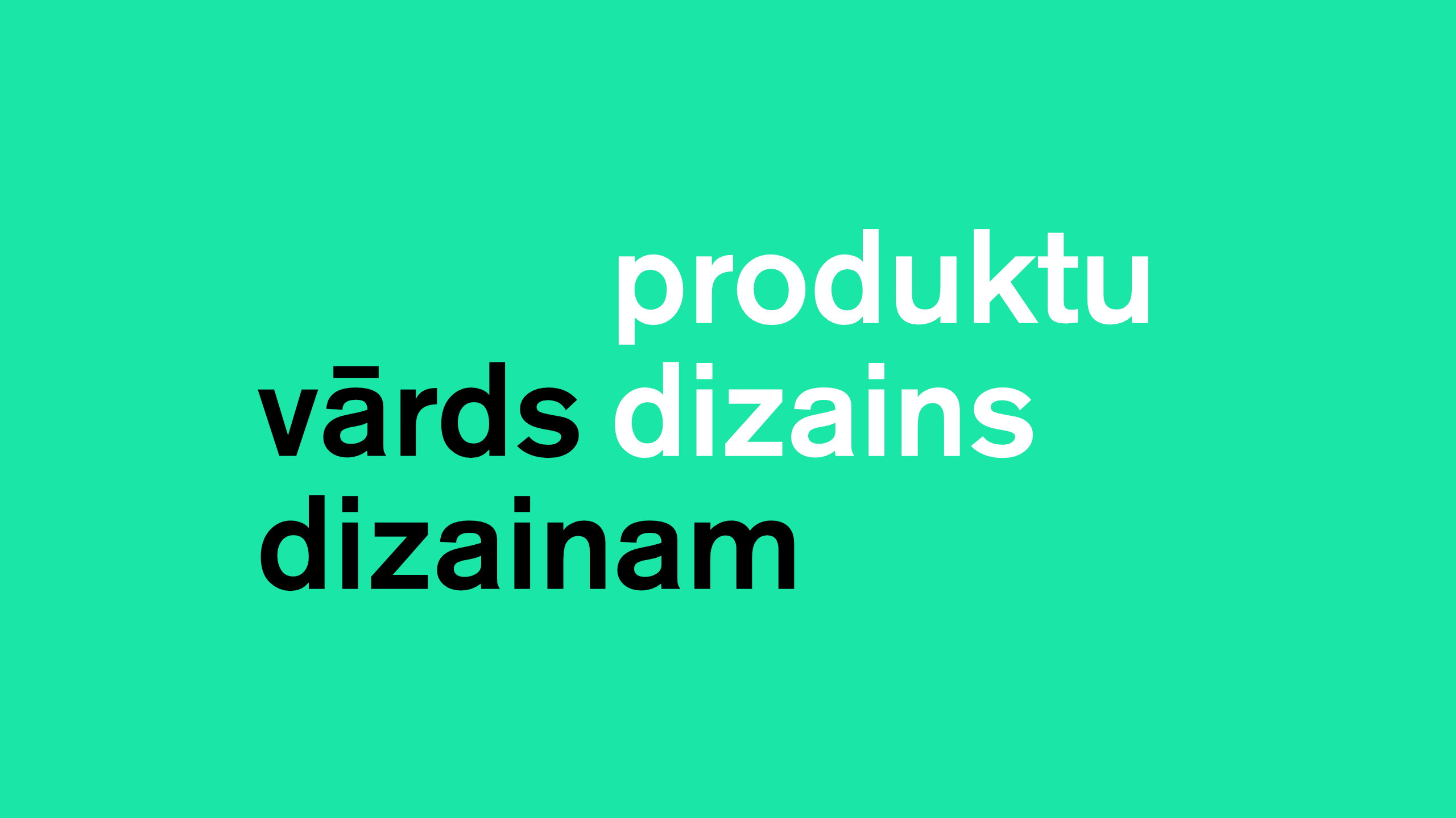 Vārds dizainam: "Produktu dizains"