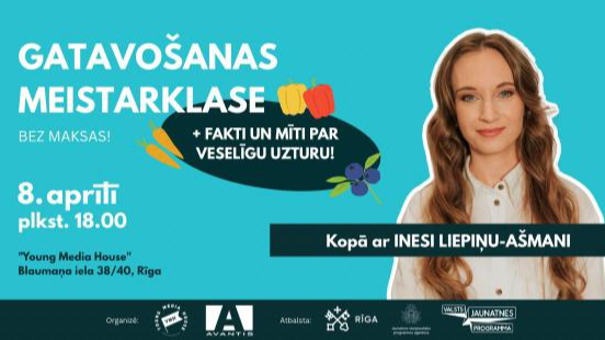 Veselīga uztura meistarklase jauniešiem