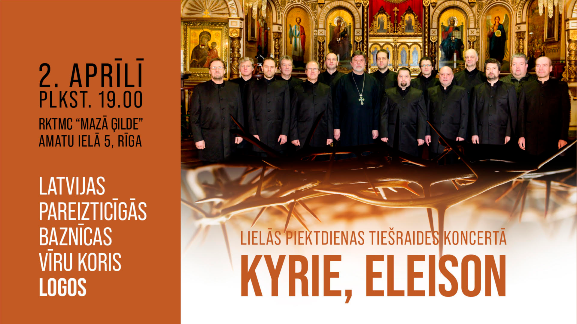 Lielās Piektdienas tiešraides koncerts “Kyrie, eleison”