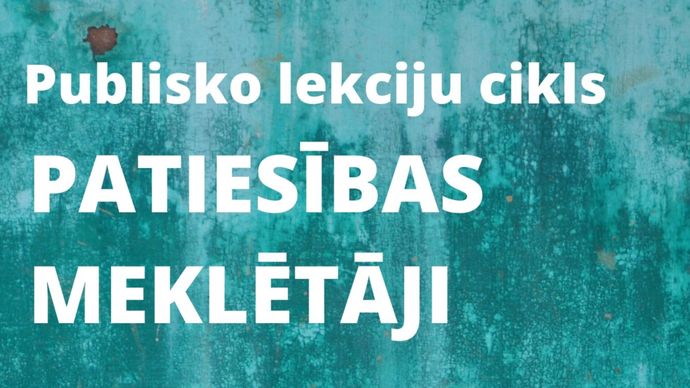 Mazā Ģilde tiešsaistē piedāvā lekciju ciklu „Patiesības meklētāji”